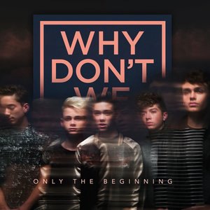 Why Don't We 2