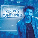 Seremos Campeones