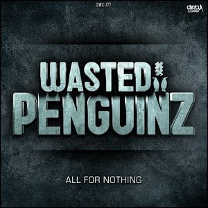 Wasted Penguinz 6