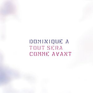 Dominique A 4