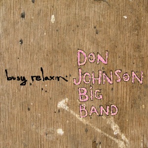 Don Johnson Big Band 2