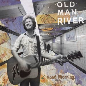 Old Man River 1