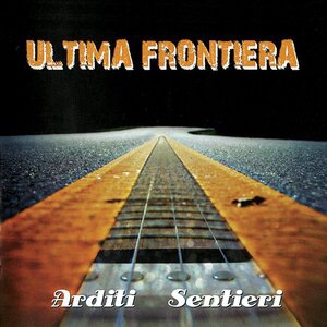 Ultima Frontiera 3