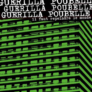 Guerilla Poubelle 2