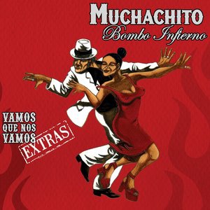 Muchachito Bombo Infierno 1