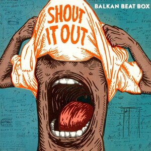 Balkan Beat Box 3