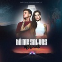 Tú Me Salvas (Y Yo a Tí)