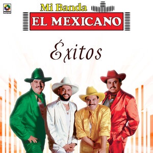 Mi Banda El Mexicano 3