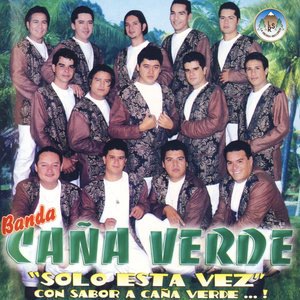 Banda Cana Verde 2