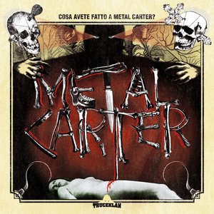 Metal Carter 6