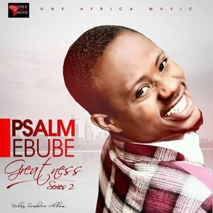 Psalm Ebube 2