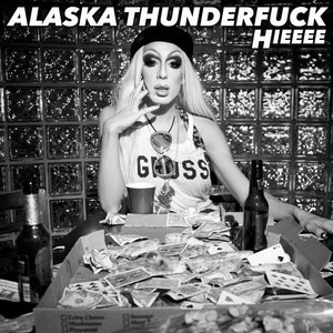 Alaska Thunderfuck 5