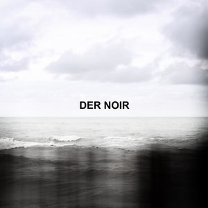 Der Noir 1