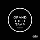 Grand Theft Trap
