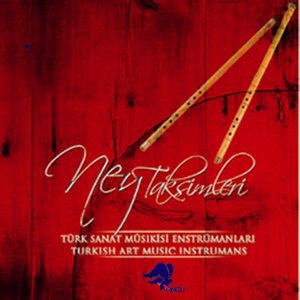 Ney'le Sevda Yolu Segah Taksim