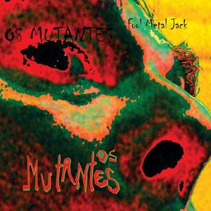 Os Mutantes 15