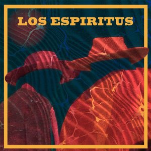 Los Espiritus 2