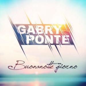 Gabry Ponte 17