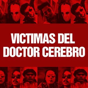 Victimas Del Doctor Cerebro 3