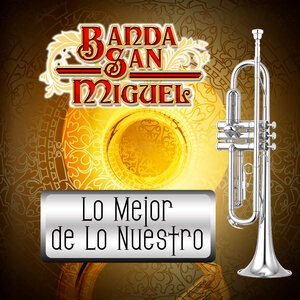 Banda San Miguel 5