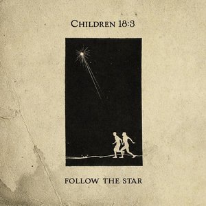 Children 18:3 4