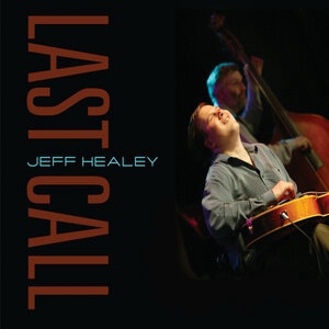 Jeff Healey 6