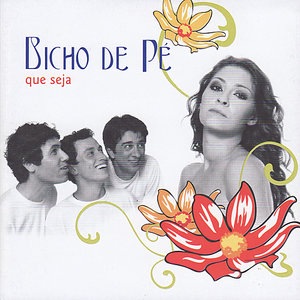 Bicho de Pé 1