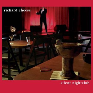 Richard Cheese 9