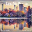 I Like Me Better