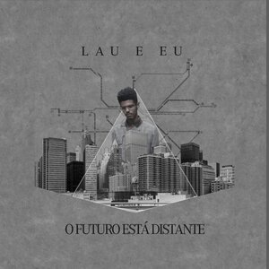 Lau e Eu 1