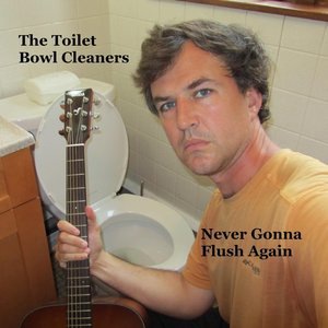 The Toilet Bowl Cleaners 8