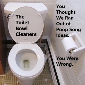 The Toilet Bowl Cleaners 1