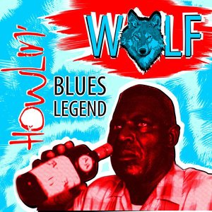 Howlin' Wolf 25