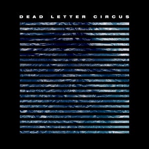 Dead Letter Circus 4