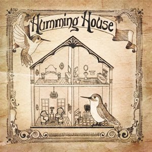 Humming House 2