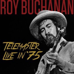 Roy Buchanan 7