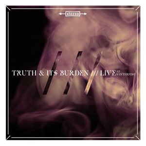 Truth And Its Burden 2