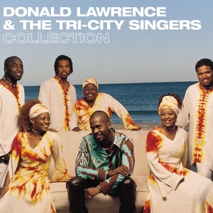 Donald Lawrence And The Tri-City Singers 8