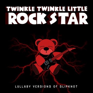 Twinkle Twinkle Little Rock Star 5