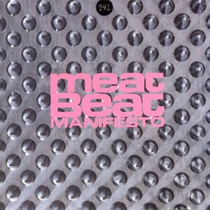 Meat Beat Manifesto 10