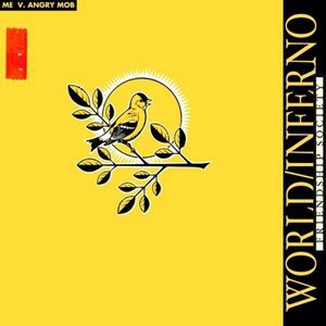 The World/Inferno Friendship Society 8