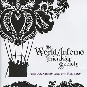The World/Inferno Friendship Society 6