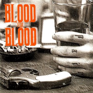 Blood for Blood 3