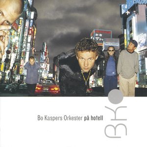 Bo Kaspers Orkester 4