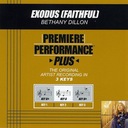 Exodus (Faithful) (Key-Db-Premiere Performance Plus)