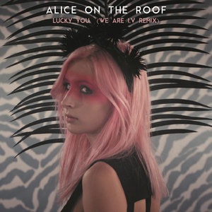 Alice on the roof 1