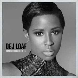 DeJ Loaf 23