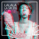 Lalala la vie en rose