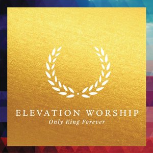 Elevation Worship 5