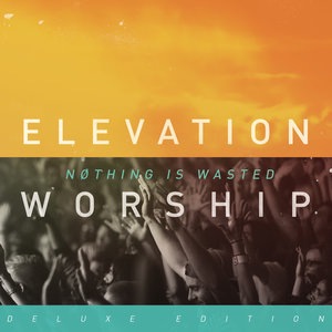 Elevation Worship 4